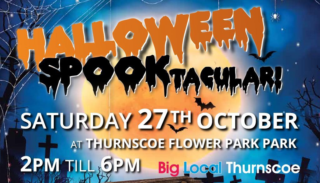 Halloween Spooktacular Thurnscoe